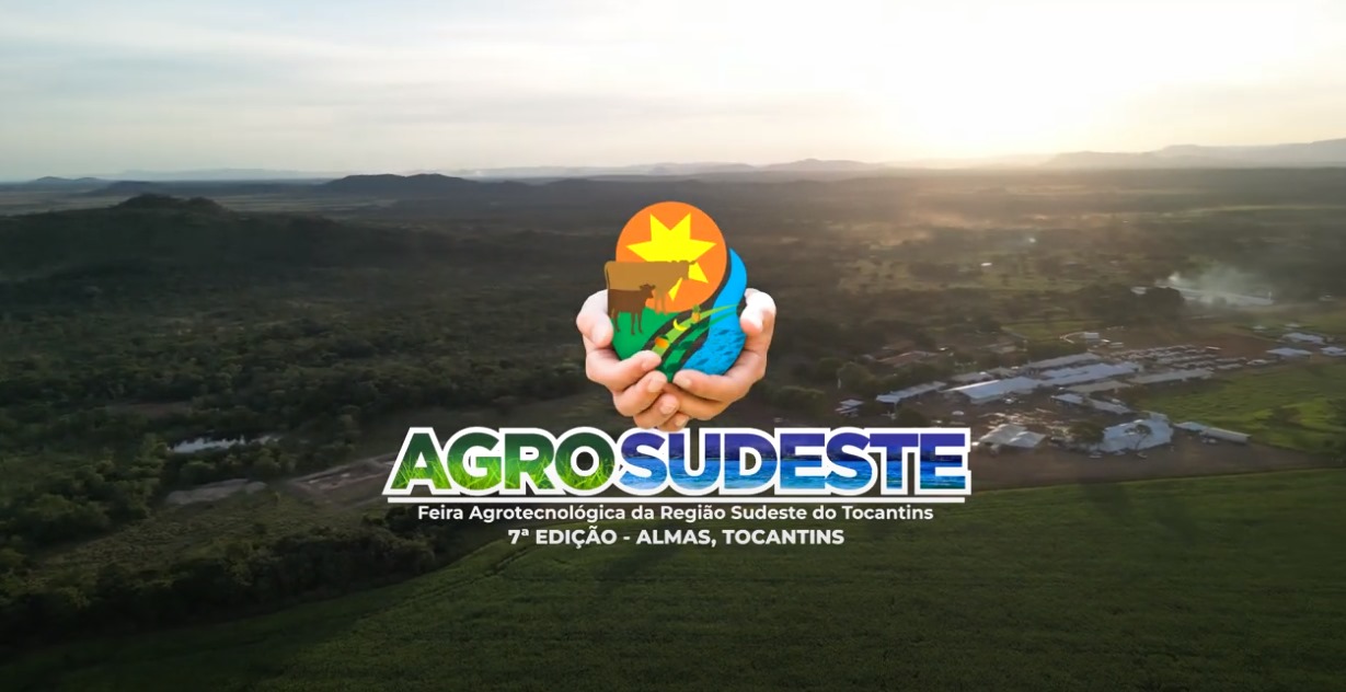 Agrosudeste - A Maior Feira Agrotecnológica da Região Sudeste do Tocantins